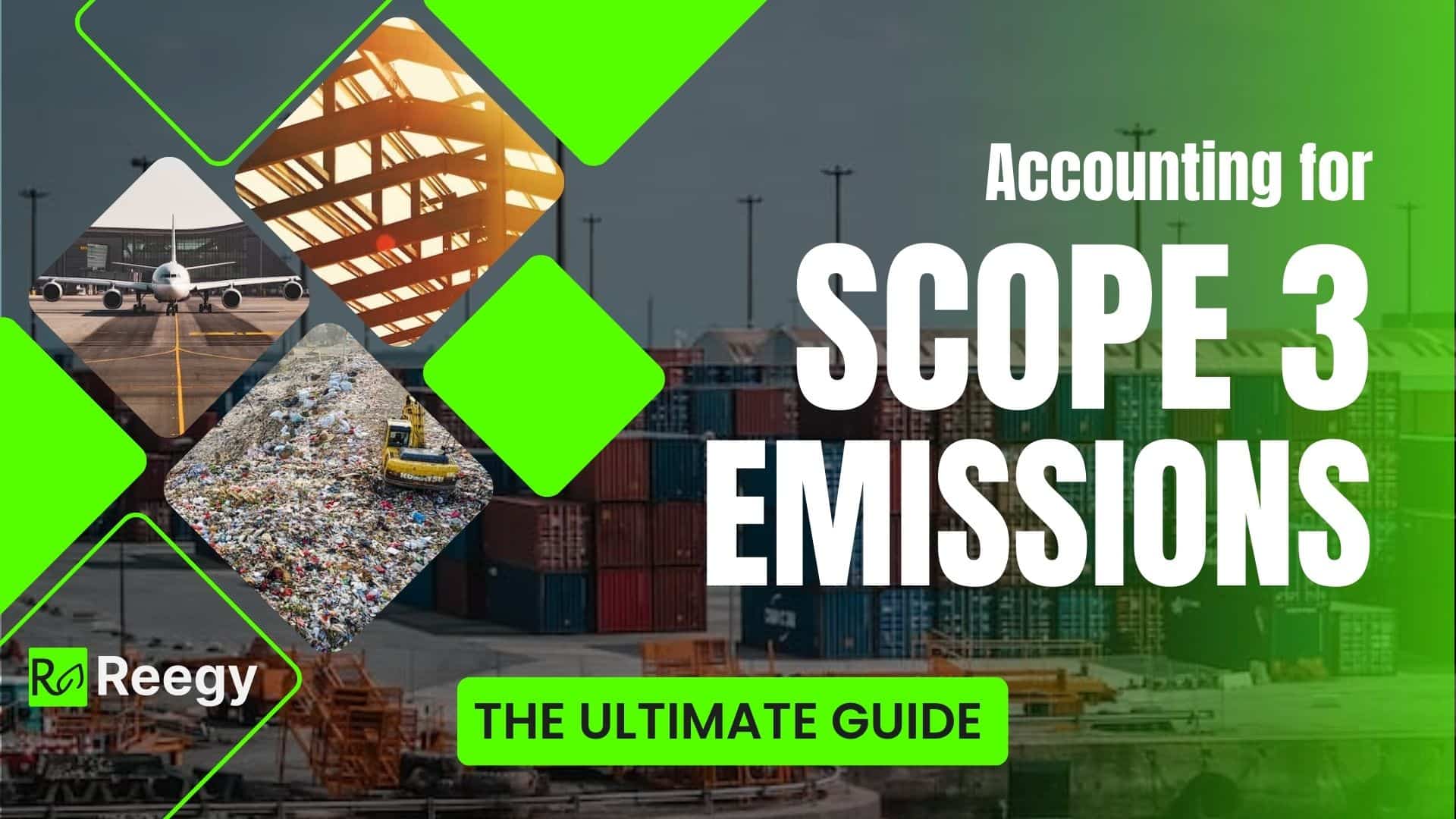 Scope 3 Emissions in Carbon Accounting